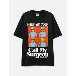 SMILEY Call My Surgeon T-shirt