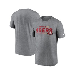 Mens Heather Gray San Francisco 49ers Legend Team Shoutout Performance T-shirt