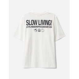Slow Living T-shirt