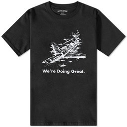 Fucking Awesome Were Doing Great T-Shirt Black